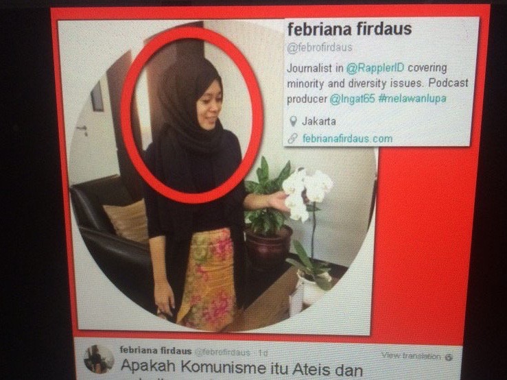 Screenshot of an intimidating message addressed to Indonesian journalist Febriana Firdaus: Look out! Floating around us (women) with fake hijabs, they are actually communist activists, LGBT lovers @febrofirdaus Don't be fooled by (her) hijab, IPI http://www.freemedia.at/indonesia-reporter-in-hiding-after-harassment-campaign/